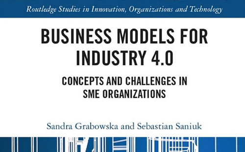 Nowości wydawnicze. Business Models for Industry 4.0 Concepts and Challenges in SME Organizations